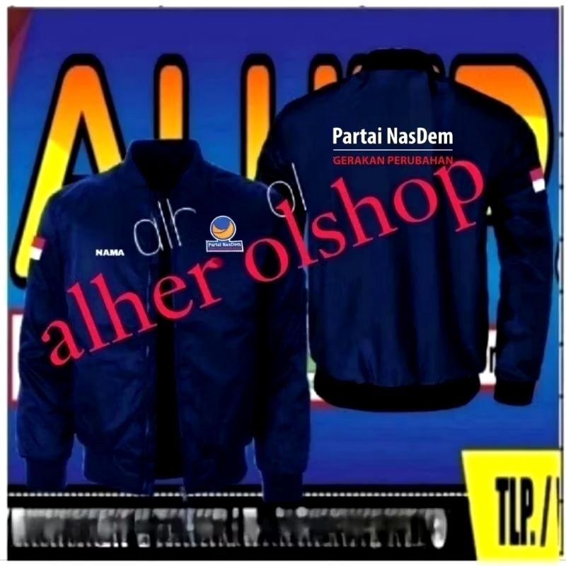 Jaket bordir partai Nasdem jaket partai Nasdem jaket bomber partai Nasdem jaket kerja partai Nasdem 
