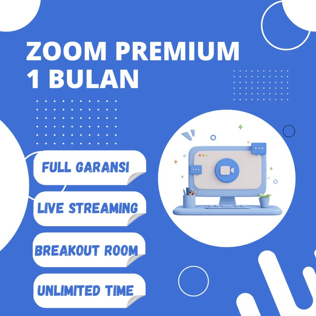 UPGRADE ZOOM PREMIUM FULL GARANSI TERMURAH BISA AKUN SENDIRI