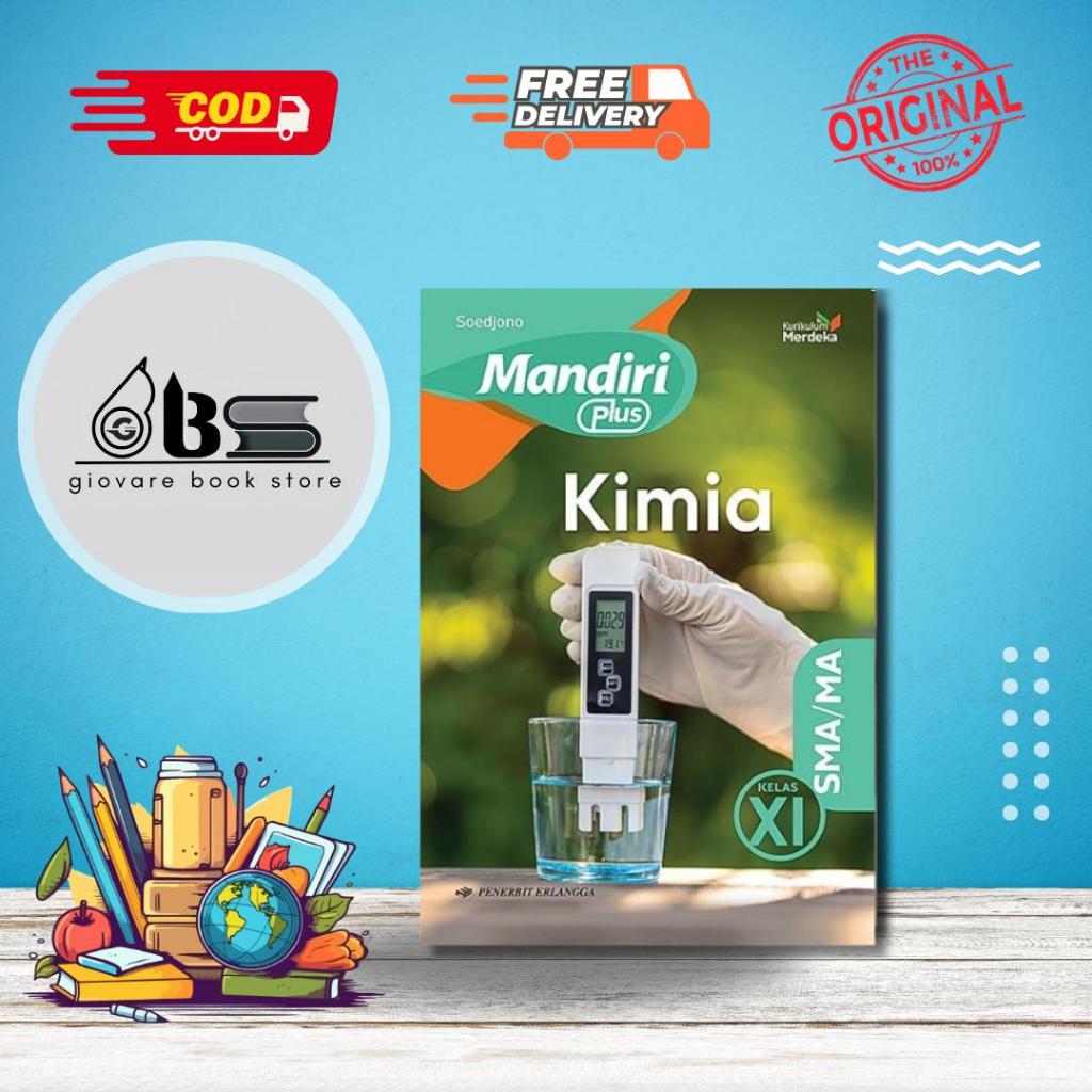 BUKU MANDIRI PLUS KIMIA KELAS 11 ERLANGGA KURIKULUM MERDEKA ORIGINAL | MANDIRI PLUS KIMIA SMA KLS.11