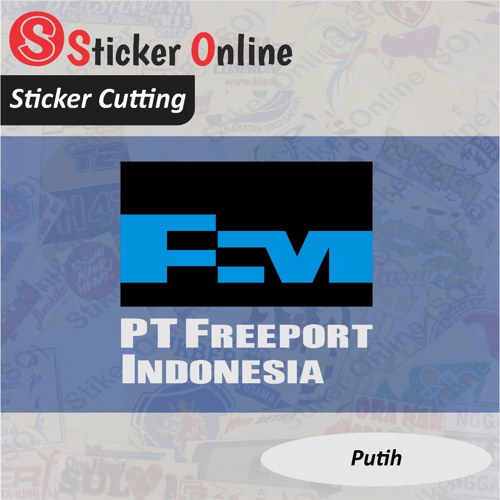 Stiker Logo Freeport Indonesia | Sticker Cutting Freeport Indonesia Motor Mobil Truck