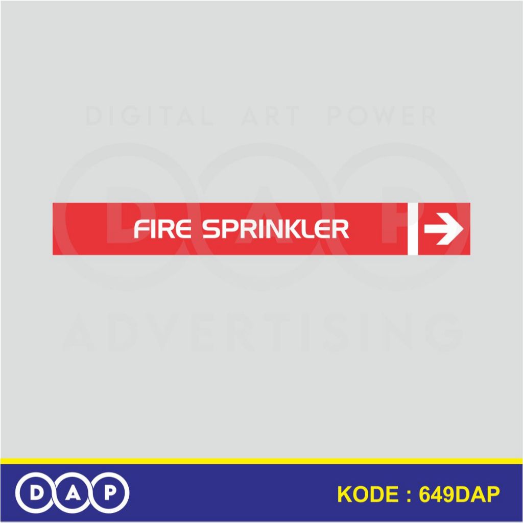 

649 - STIKER LABEL PIPA INDUSTRI - FIRE SPRINKLER - 40 X 3 CM- VYNIL - TERBAIK