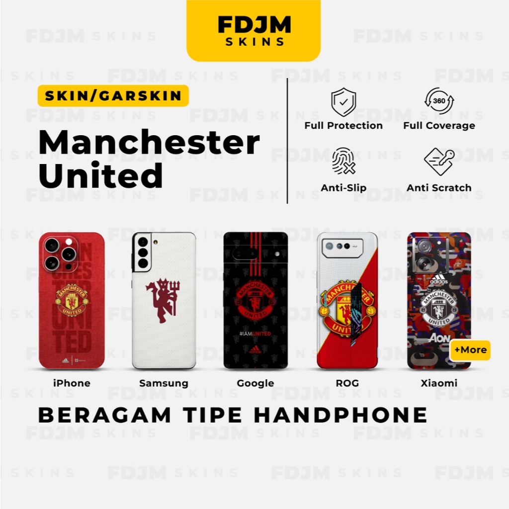 Skin/Garskin HP Manchester United *Isi 2* Not Case (iPhone Samsung Xiaomi)