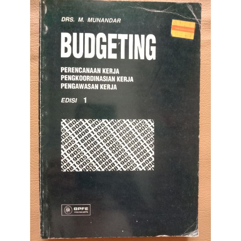 Buku BUDGETING Perencanaan Kerja Pengkoordinasian Kerja Pengawasan Kerja Edisi 1 Oleh DRS. M. Munand