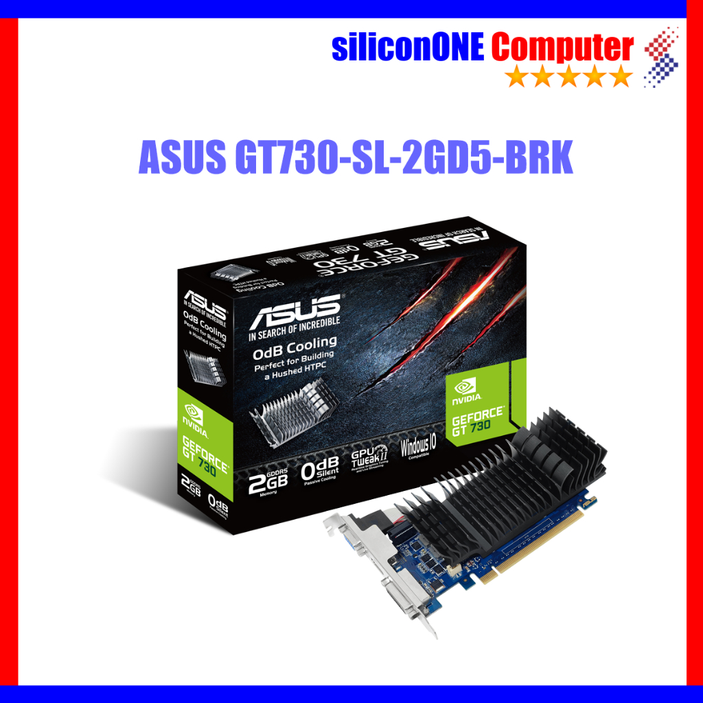 ASUS GT730-SL-2GD5-BRK DDR5 GT730 2GB DDR5 GT 730 2GIGA