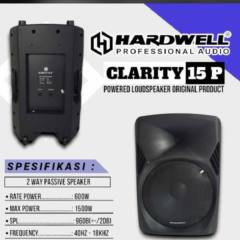 Speaker pasif Hardwell Clarity 15P original 15inch sepasang