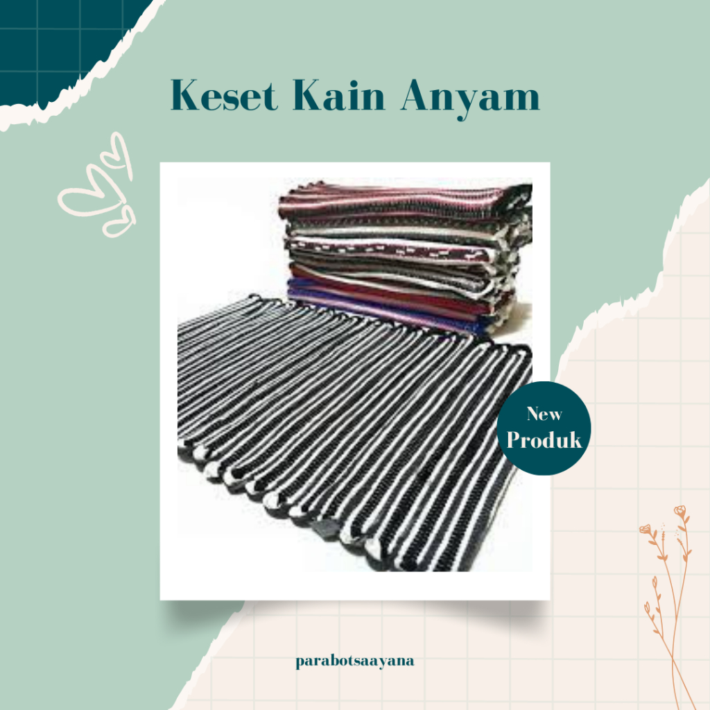 Keset Kain Anyam Mudah Menyerap Bahan Tebal