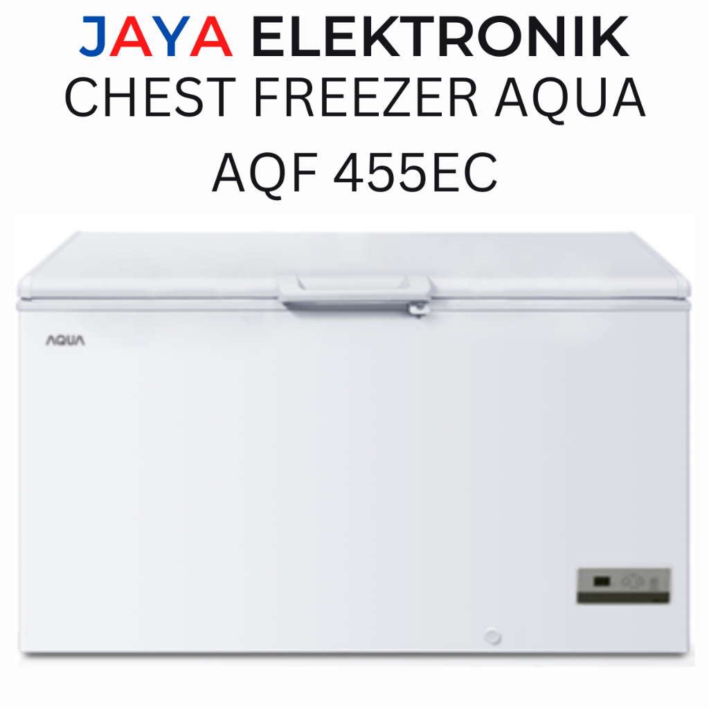 Chest Freezer SINGKAWANG AQUA AQF 455EC