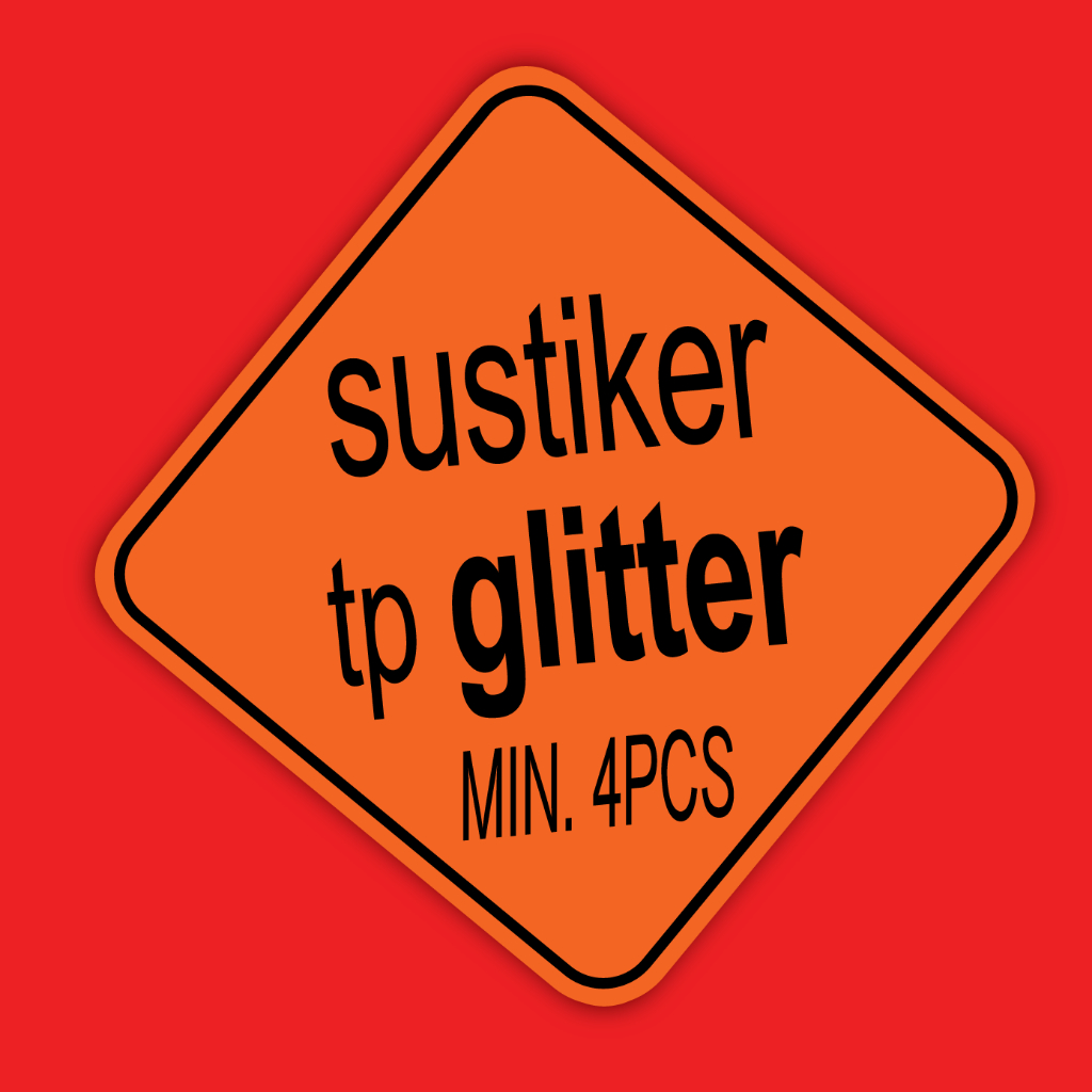 

[MIN 4 PCS] stiker glitter diecut lucu bgt kyk owner