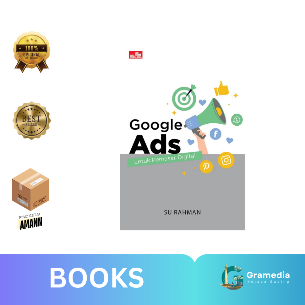 Gramedia MKG - Buku Google Ads untuk Pemasar Digital (Su Rahman)