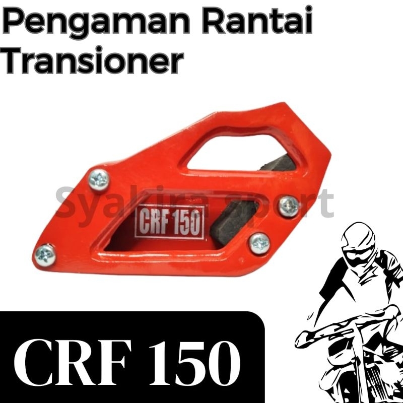 Pengaman Rantai CRF 150|TRANSIONER RANTAI CRF 150