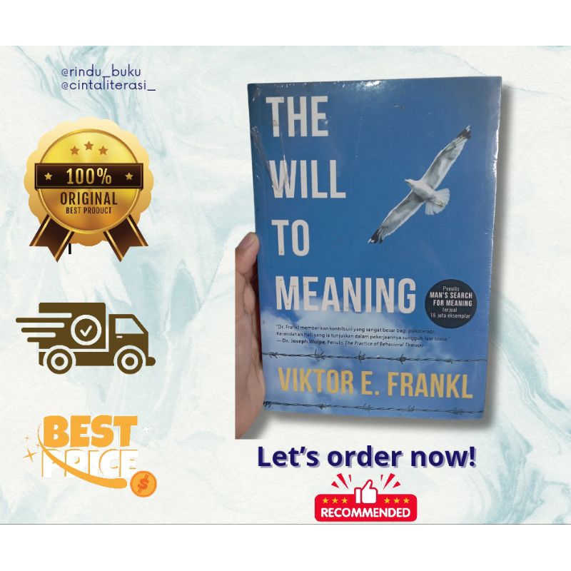 The will to meaning - Viktor E. Frankl