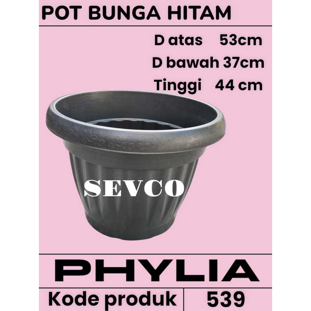 Pot bunga Hitam Besar 539 Phylia/ Pot Bunga Pot Tanaman Jumbo Phylia