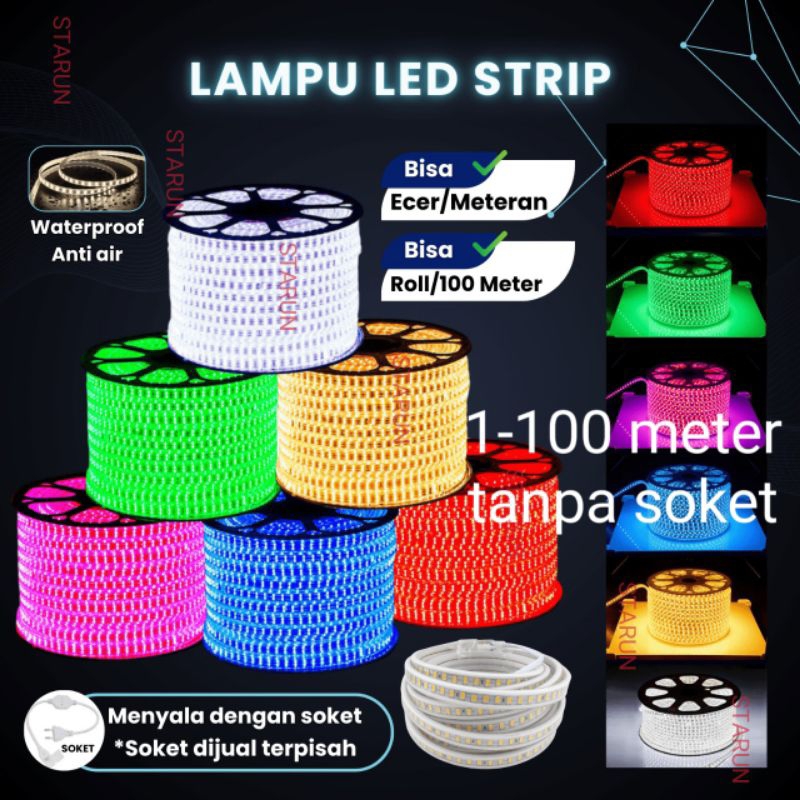 LAMPU LED STRIP SELANG 5050 SMD AC 220V METERAN (1M-100M) OUTDOOR AND INDOOR