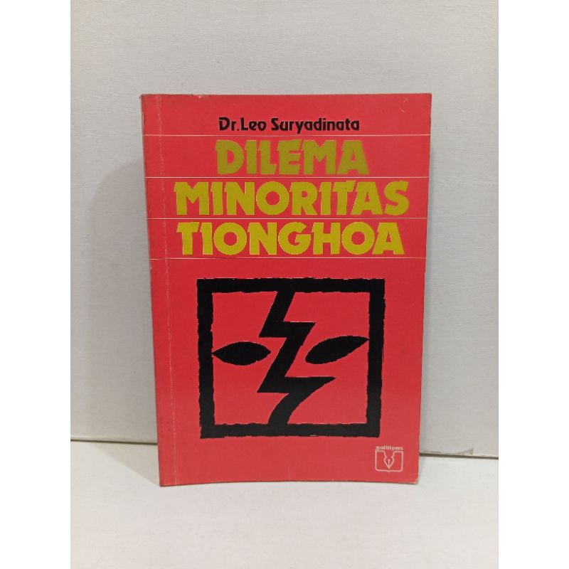 Buku Dilema Minoritas Tionghoa by Dr Leo Suryadinata