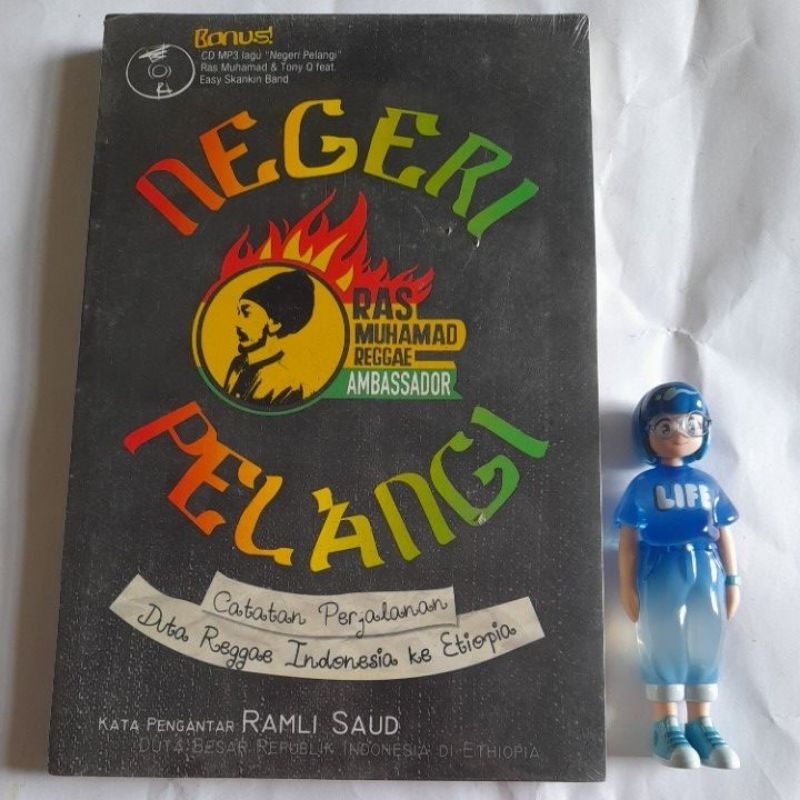 NEGERI PELANGI CATATAN PERJALANAN DUTA REGGAE INDONESIA KE ETIOPIA - RAS MUHAMAD