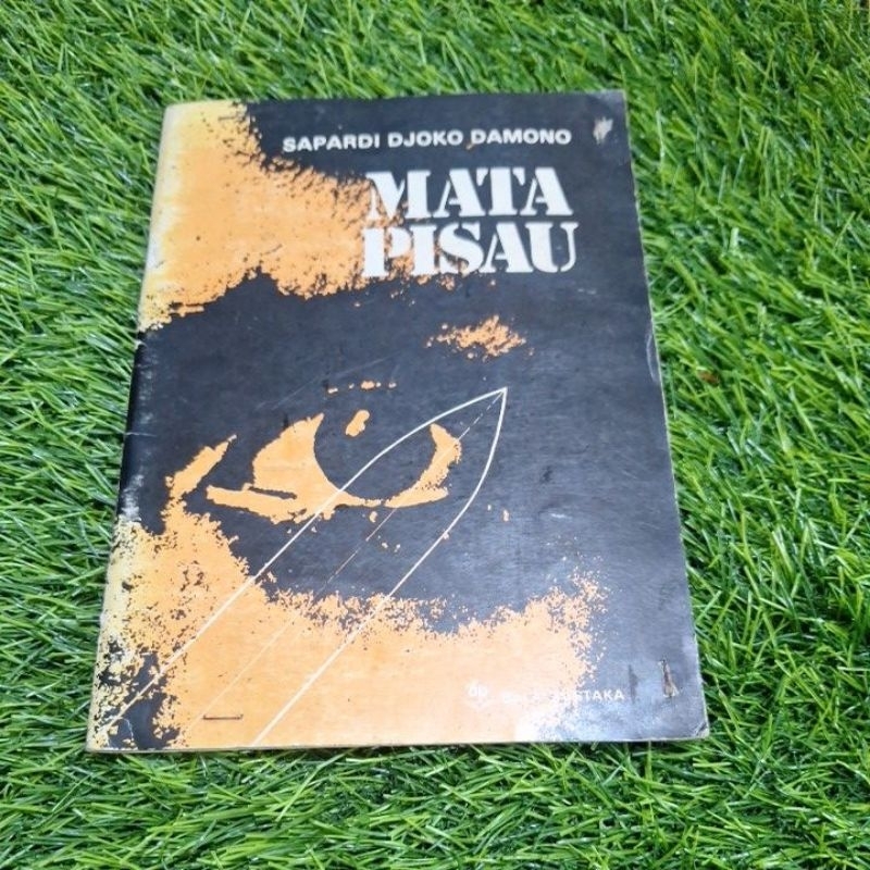 Mata Pisau - Sapardi Djoko Damono ( Original )