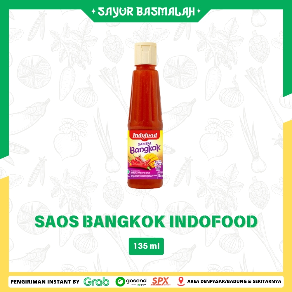 

Saos Bangkok Indofood 135gr - Sayur Basmalah