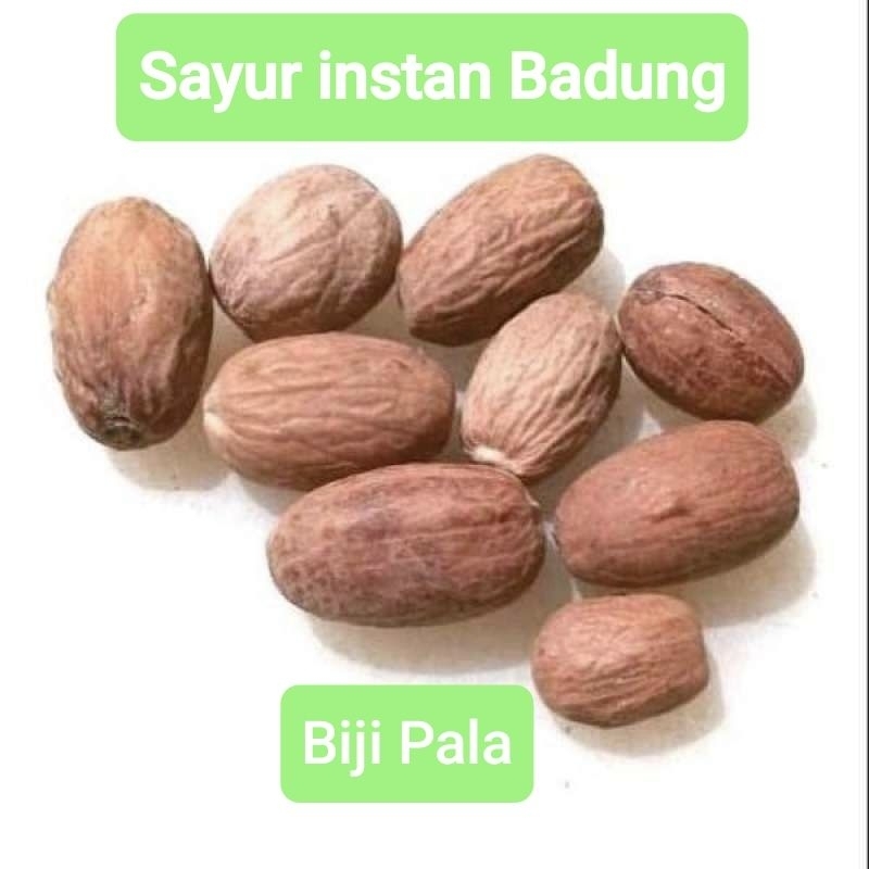 

Biji pala _ sayur instan Badung