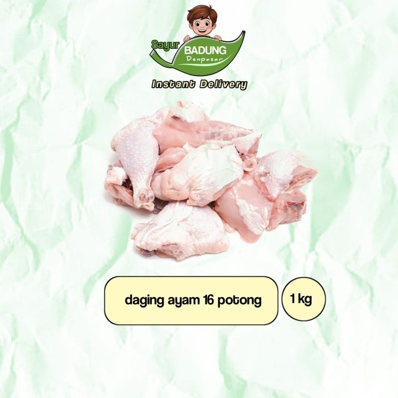 Dada & paha ayam 1kg dipotong 16 _ Sayur Badung