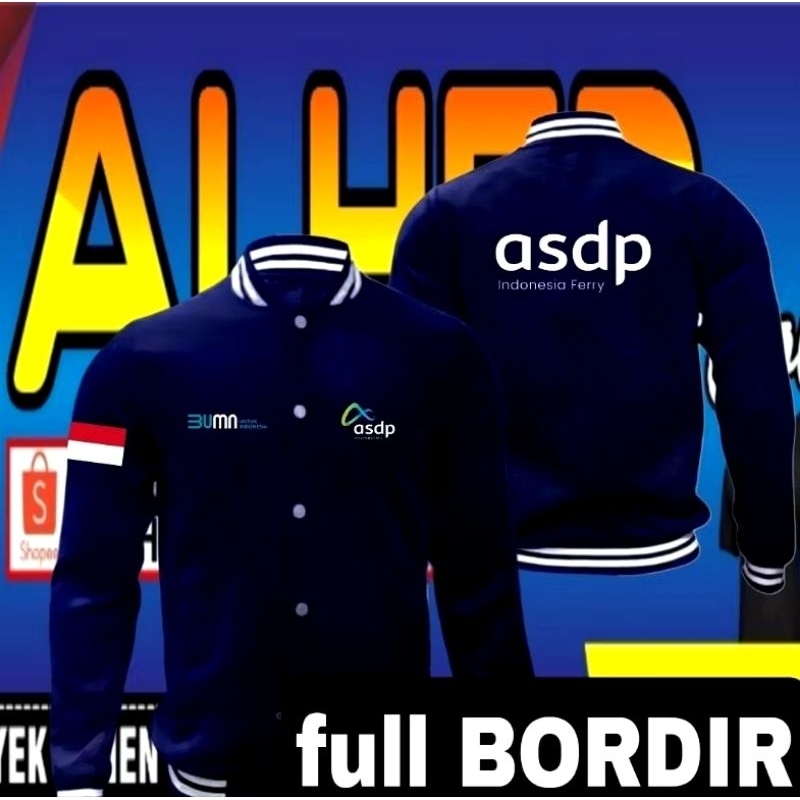 Jaket bordir ASDP jaket ASDP jaket kerja ASDP jaket seragam ASDP jaket varsity ASDP jaket baseball A