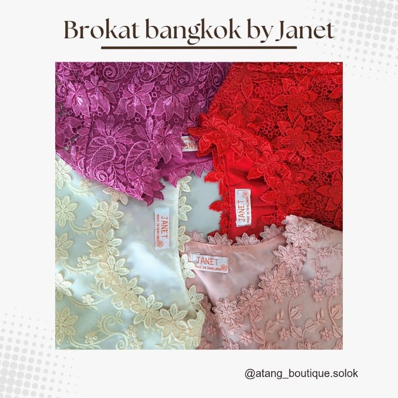 BAJU BROKAT BANGKOK BY JANET MADE IN THAILAND