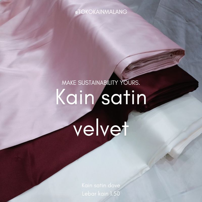 KAIN SATIN | KAIN SATIN VELVET/SATIN DOVE/KAIN FURING SATIN PREMIUM METERAN (HERGA PER 0.5 METER)