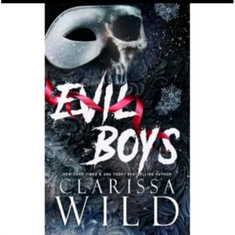 

EVIL BOYS BY CLARISSA WILD