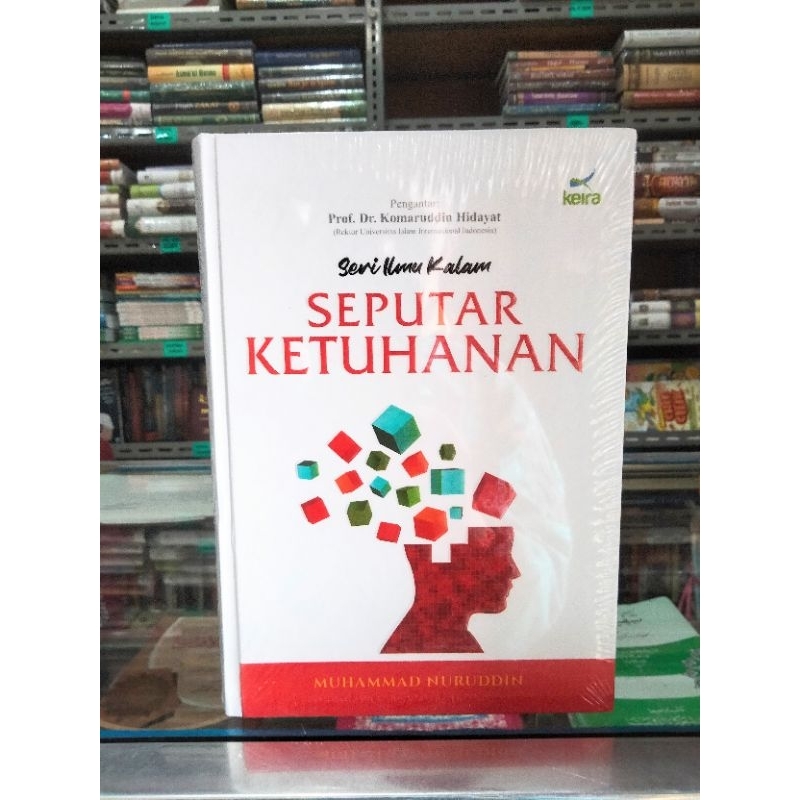 Seputar Ketuhanan seri ilmu kalam