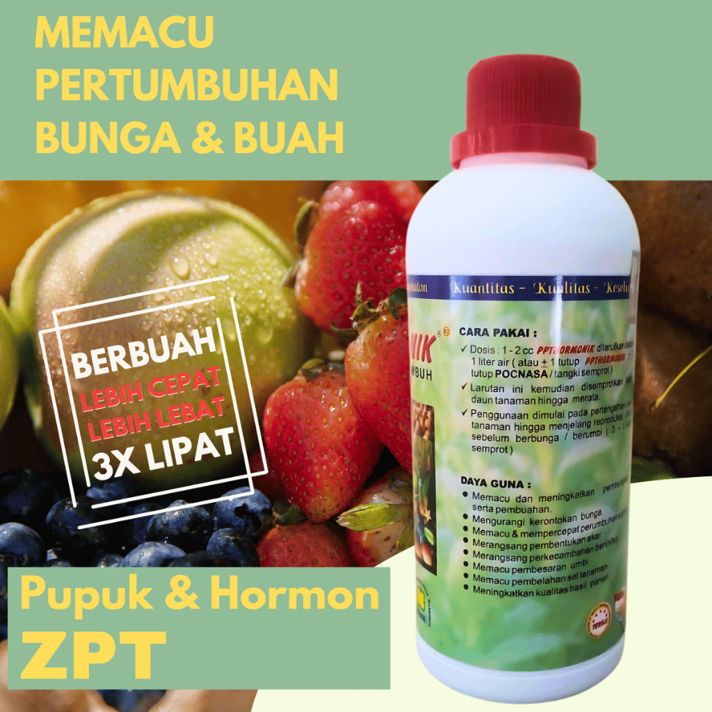 Hormon Penyubur Tanaman ZPT Organik Zat Pengatur Tumbuh Auksin Giberelin Sitokinin Booster Pembesar