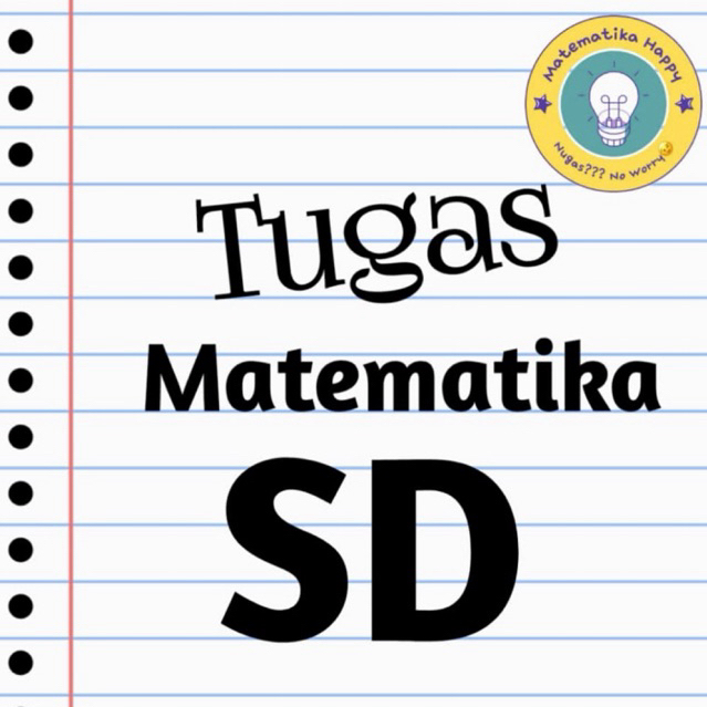 Tugas Mengerjakan Soal PR Matematika SD