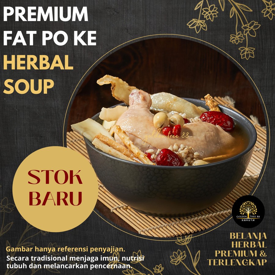 

Premium Fat Poo Kee Fa Pao Ci Sup Ayam Teratai Tim Ayam Herbal