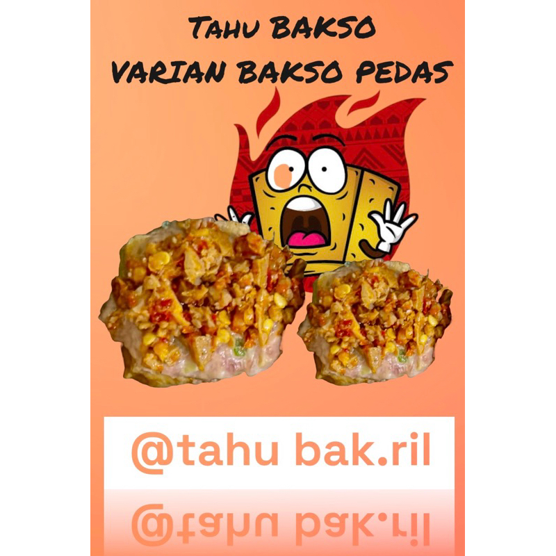 

TAHU BAKSO SAPI TOPPING BAKSO PEDAS