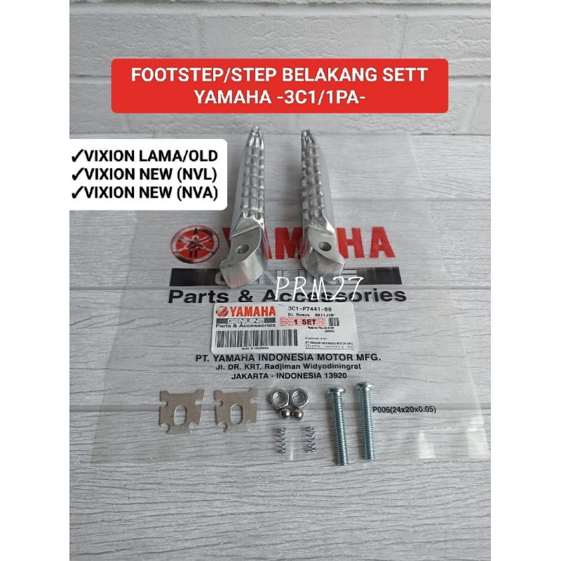 step belakang (3C1/1PA) footstep belakang Yamaha Vixion lama/Vixion new (NVL/NVA)