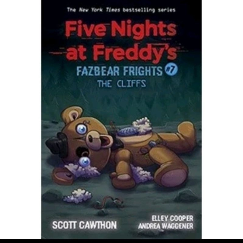 

FIVE NIGHTS AT FREDDY'S THE CLIFFS BY SCOTT CAWTHON