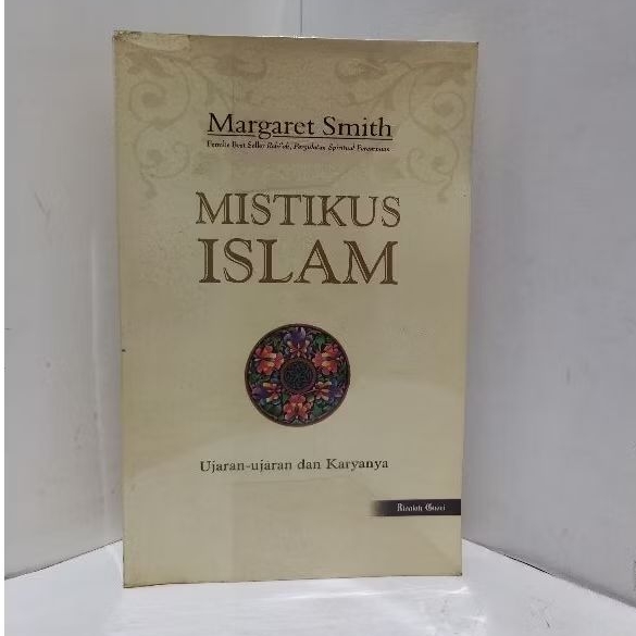 MUSTIKUS ISLAM Ujaran-ujaran dan Karyanya - Margaret Smith