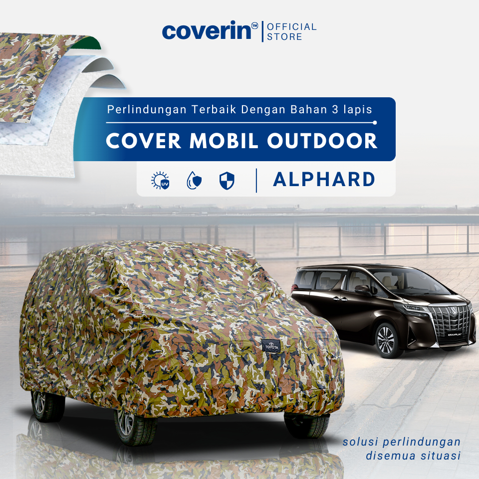 Sarung cover Mobil New Alphard 3 Lapis Penutup Mobil Loreng Army Full Outdoor Waterproof