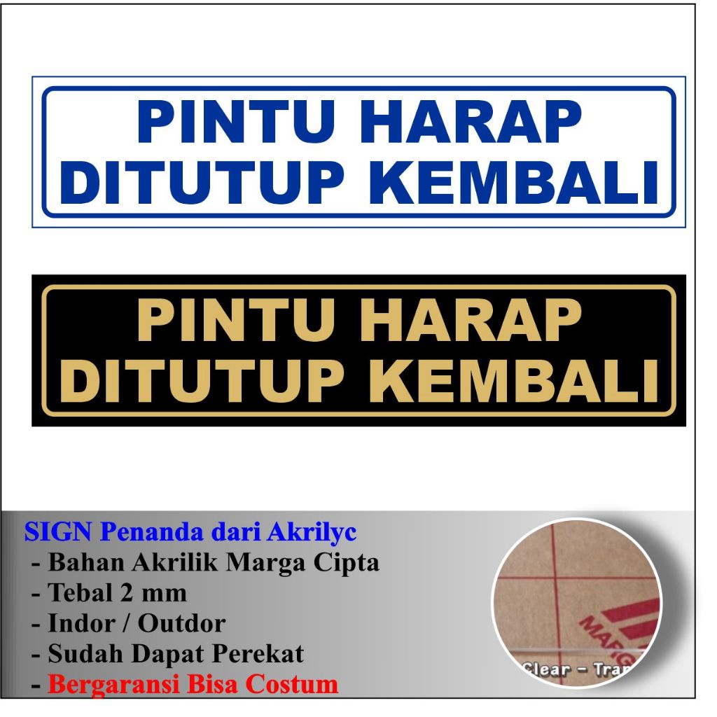 

SIGN PLAT PINTU HARAP DITUTUP KEMBALI BAHAN AKRILIK