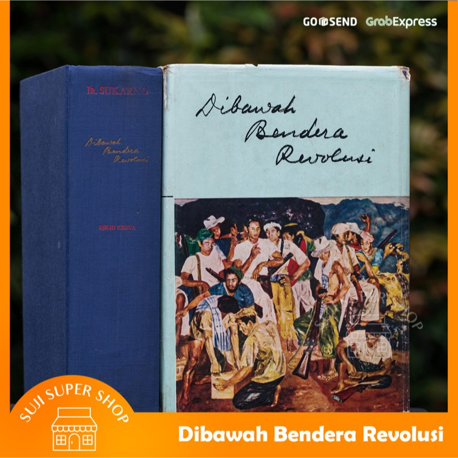 Di Bawah Bendera Revolusi by Ir. Soekarno Djilid 1 Tjetakan Ketiga Tahun 1964 Hard Cover