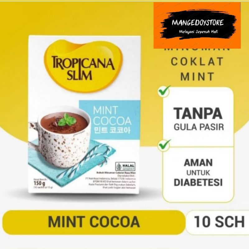 

TropiCana Slim Mint Cocoa ( 10 Sch) -Minuman Cokelat Bebas Gula