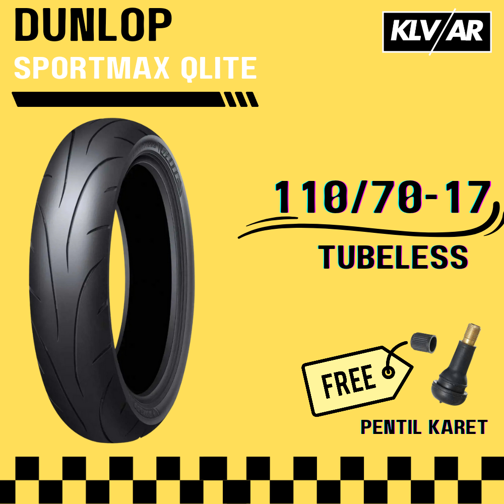 Ban Dunlop Q-lite Sportmax Ring 17 Ban Tubeless Ukuran 100/80-17 | 110/70-17 | 120/70-17 | 130/70-17