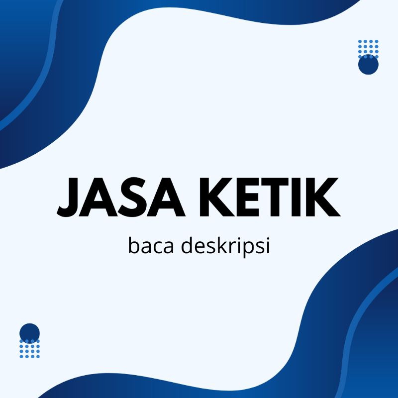 JASA KETIK FILE WORD PDF PPT