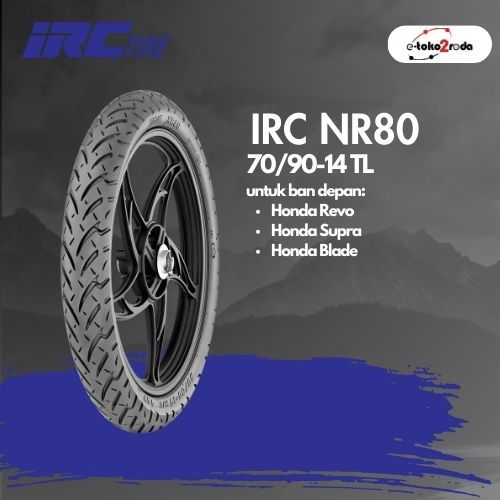 BAN IRC TUBELESS NR80 70/90 RING 14