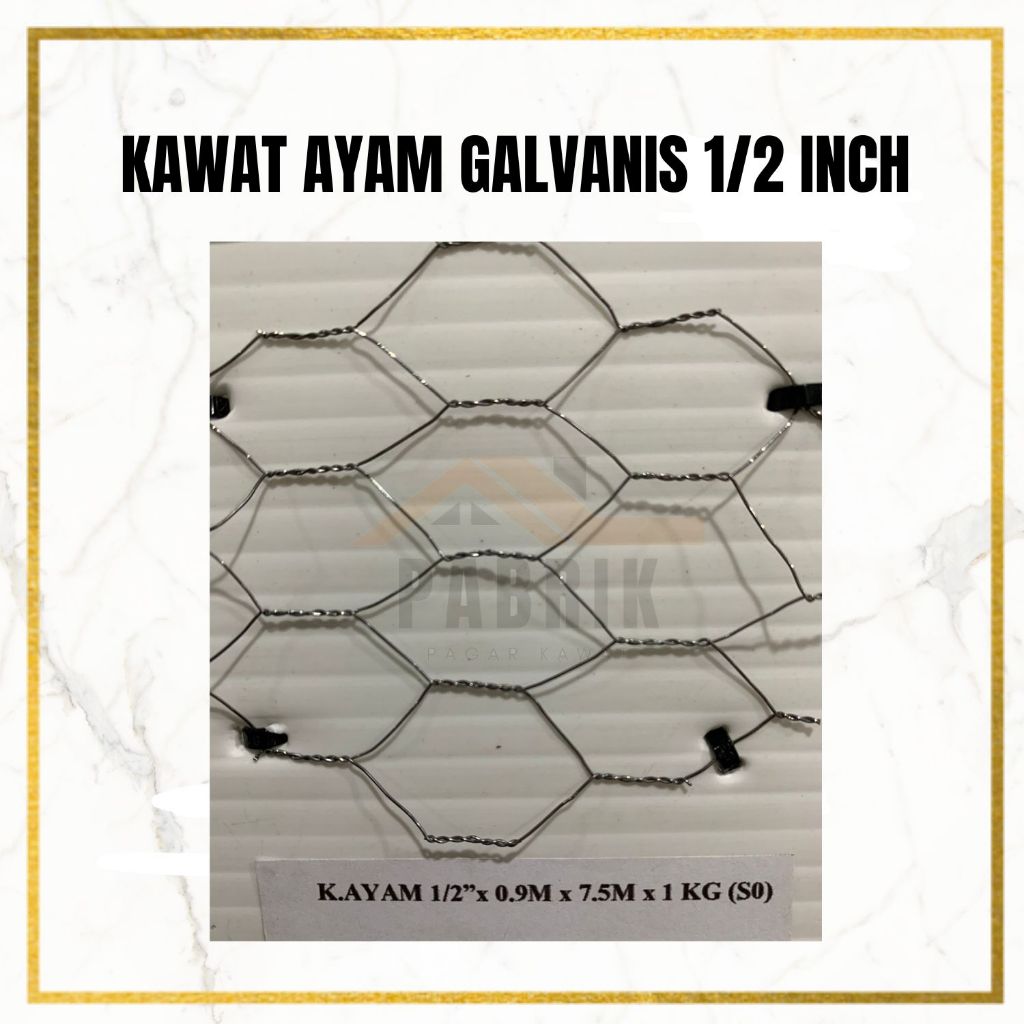 Kawat Ayam Hexagonal Galvanis 1/2 inch