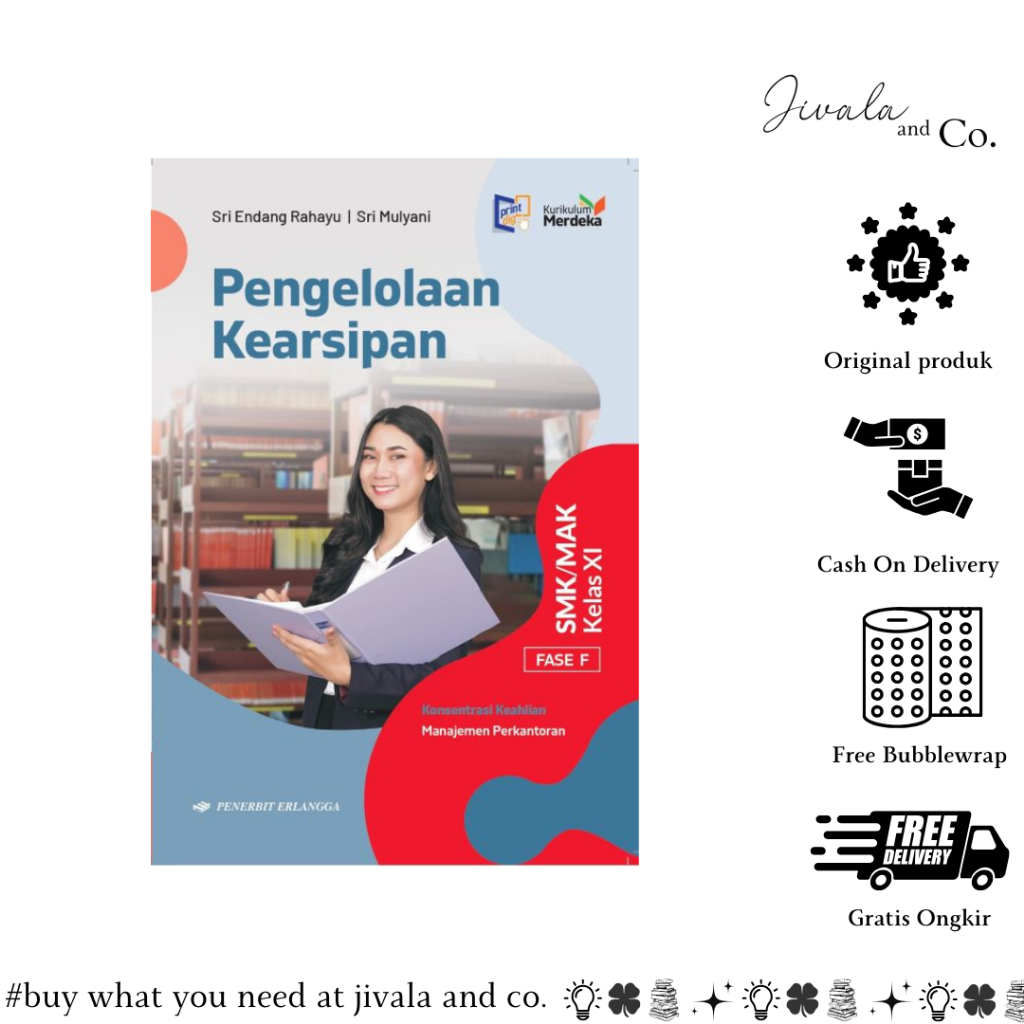 ERLANGGA - PENGELOLAAN KEARSIPAN-KK MANAJ PERKANTORAN SMK KLS.11/KM