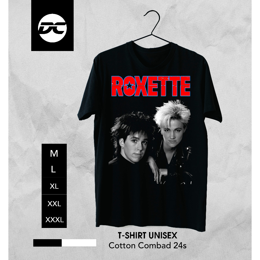 KAOS BAND ROXETTE / BAJU ROXETTE IT MUST HAVE BEEN LOVE / TSHIRT PRIA WANITA COMBAD 24S