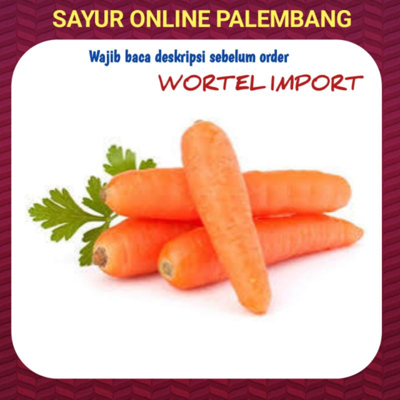 

Wortel Import Segar 1kg - Sayur Sayuran Segar Online Palembang