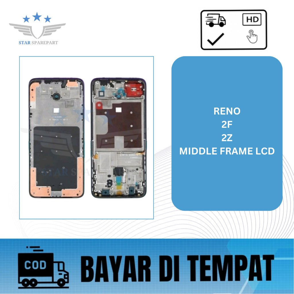 MIDDLE FRAME LCD RENO 2F / 2Z / DUDUKAN LCD