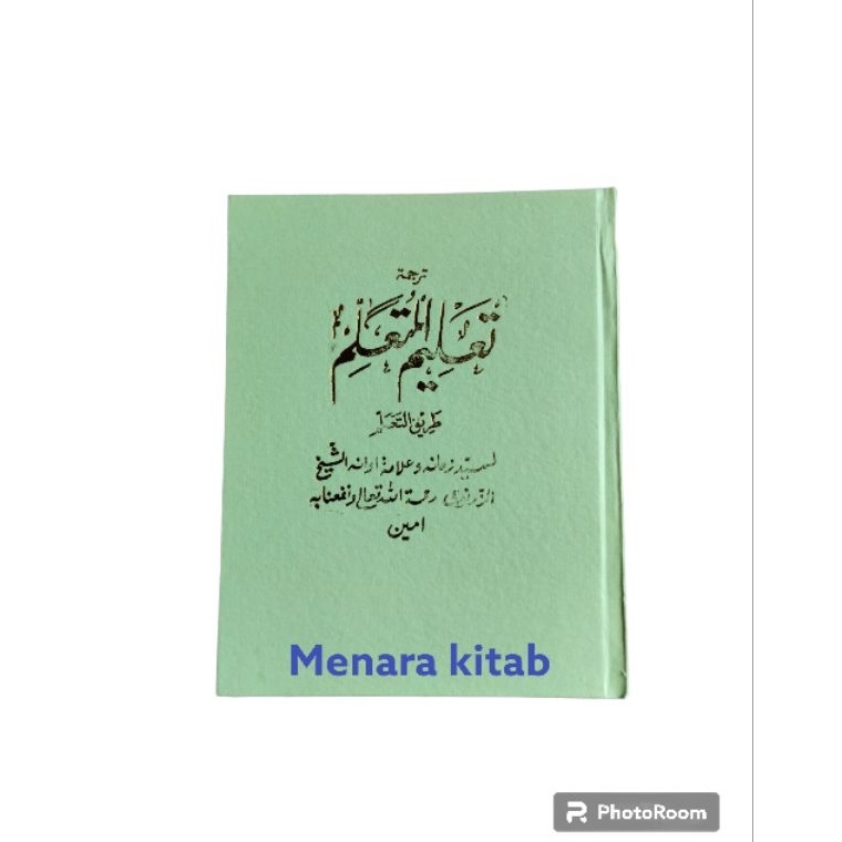 

KODE Y95J TERJEMAH KITAB TALIMTALIMBHS INDONESIA TALIMUL MUTAALIM TALIMUL MUTAALIM