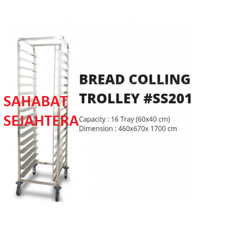 Bakery Pan Trolley / Bread Colling Trolley SSBPT-16
