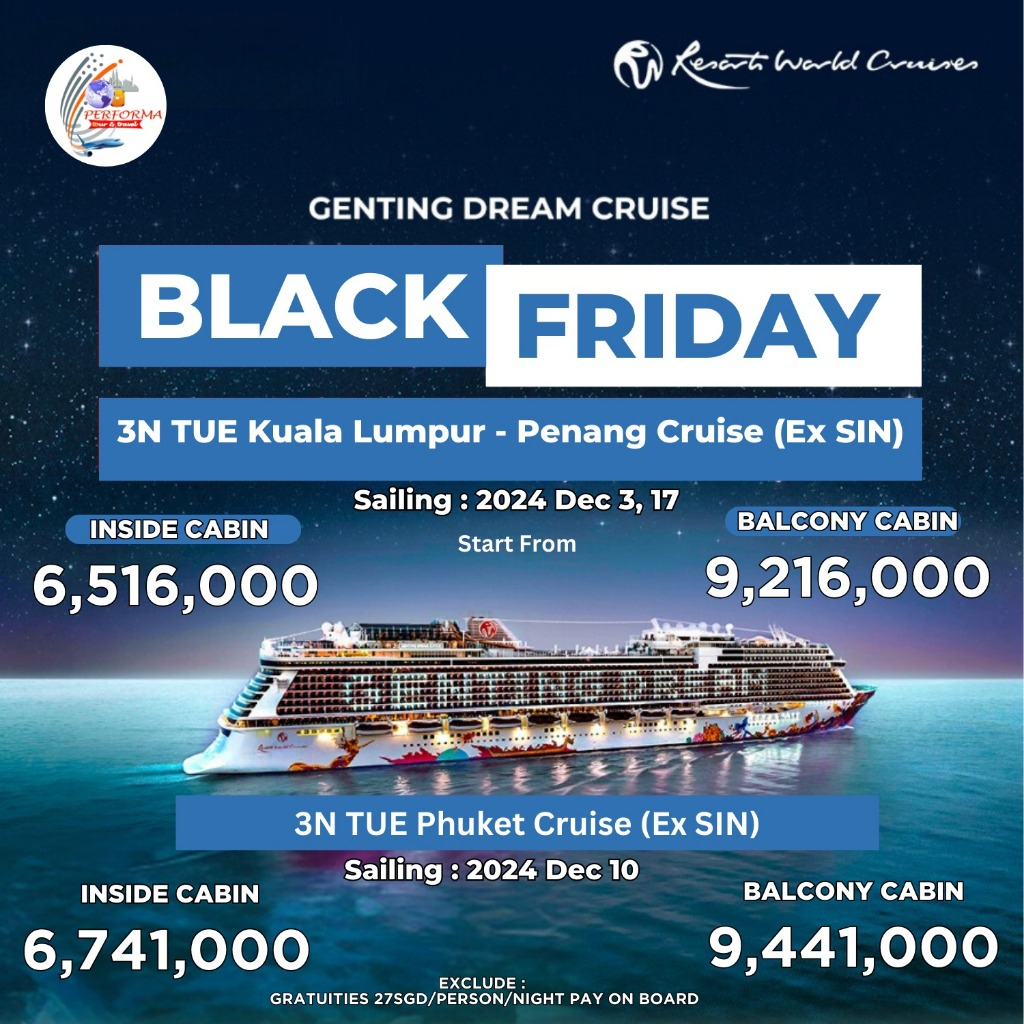 PROMO CRUISE BLACK FRIDAY GENTING DREAM